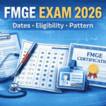 FMGE Admit Card And FMGE Exam Date Complete Guide 2026
